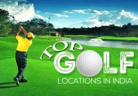 Top Golf Locations in India