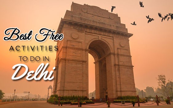 BEST FREE ACTIVITIES TO DO IN DELHI